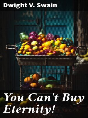 cover image of You Can't Buy Eternity!